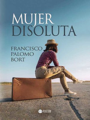 cover image of Mujer disoluta